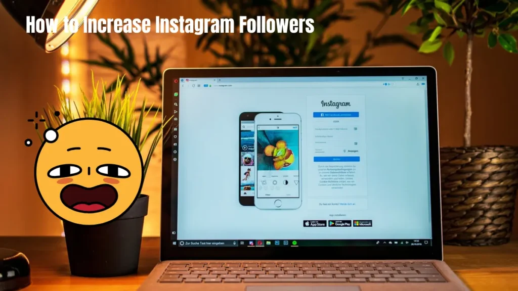 How to Increase Instagram Followers